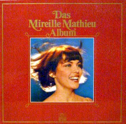 Das Mireille Mathieu Album