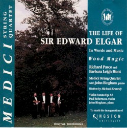 The Life of Sir Edward Elgar in Words and Music "Wood Magic"