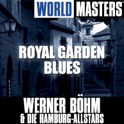 World Masters: Royal Garden Blues