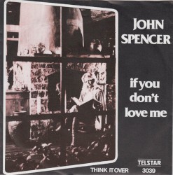 If You Don’t Love Me / Think It Over