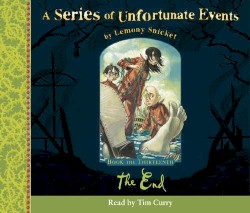 A Series of Unfortunate Events, Book 13: The End