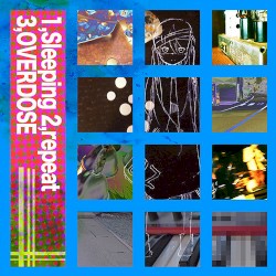 1,sleeping2,Repeat3,OVERDOSE