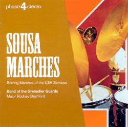 Sousa Marches: Stirring Marches of the USA Services