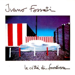 Le città di frontiera