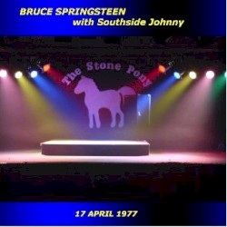1977‐04‐17: The Stone Pony, Asbury Park, NJ, USA