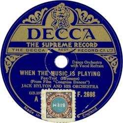 When the Music Is Playing / Just Once for All Time