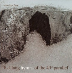 Selections From Hymns of the 49th Parallel