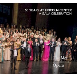 50 Years at Lincoln Center: A Gala Celebration