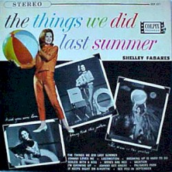 The Things We Did Last Summer