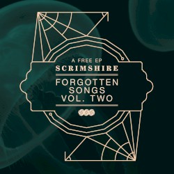 Forgotten Songs, Volume Two