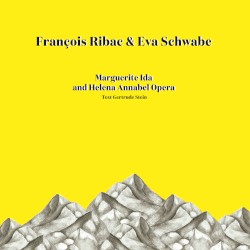 Marguerite Ida and Helena Annabel Opera