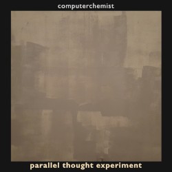 Parallel Thought Experiment