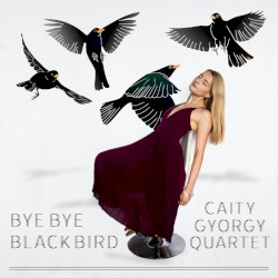 Bye Bye Blackbird