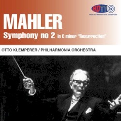 Mahler: Symphony no 2 in C minor
