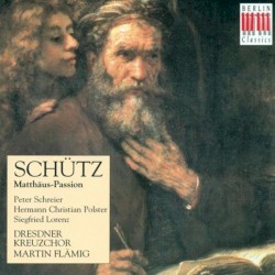 Schütz: Matthäus-Passion
