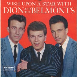 Wish Upon a Star With Dion & The Belmonts