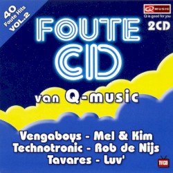 Foute CD van Q‐Music, Volume 2