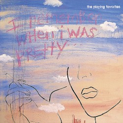 I Remember When I Was Pretty