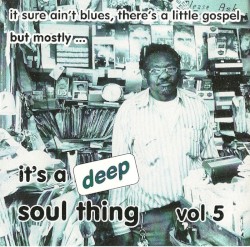 It's a Deep Soul Thing, Vol. 5