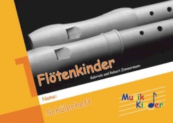 Flötenkinder Begleit-CD zu Band 1