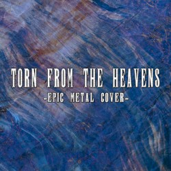 Torn from the Heavens