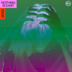 Nothing Is Easy EP