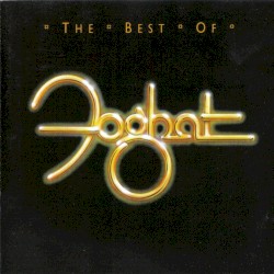 The Best of Foghat