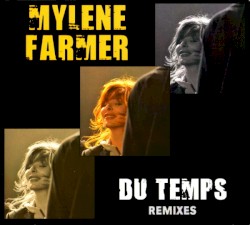 Du temps (remixes)