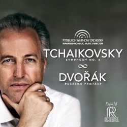 Tchaikovsky: Symphony no. 6 / Dvořák: Rusalka Fantasy