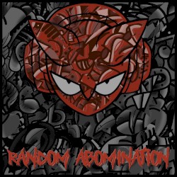 Random Abomination