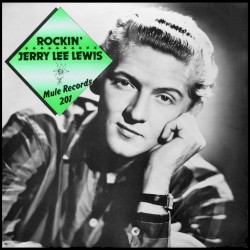 Rockin' Jerry Lee Lewis