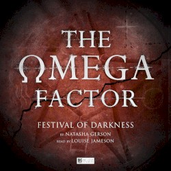 The Omega Factor: Festival of Darkness