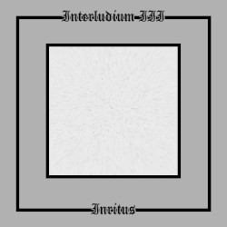 Interludium III: Inritus