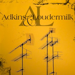Adkins & Loudermilk