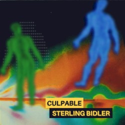 Culpable/Sterling Bidler
