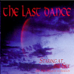 Staring at the Sky: Do You Believe in Singles