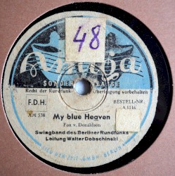 My Blue Heaven / Picke, Packe, Puck