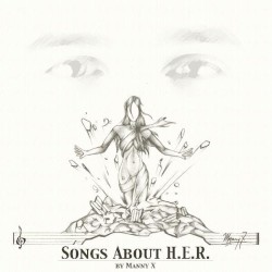 Songs About H.E.R.