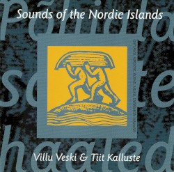 Põhjala saarte hääled: Sounds of the Nordic Islands