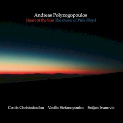 Heart Of The Sun : The Music Of Pink Floyd