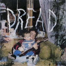 dread