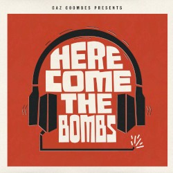 Here Come the Bombs
