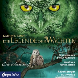 Die Legende der Wächter, Band 2: Die Wanderschaft