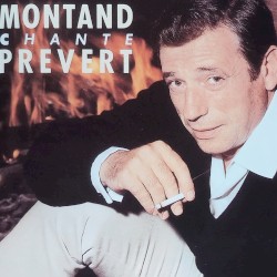 Yves Montand chante Jacques Prévert