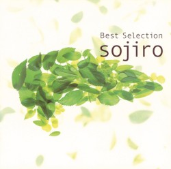 ～Sojiro 25th Anniversary～BEST SELECTION
