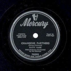 Changing Partners / Don’t Get Around Much Anymore