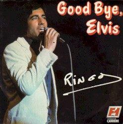 Good Bye, Elvis