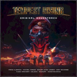 Tempest Rising - Original Soundtrack