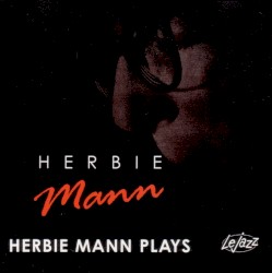 Herbie Mann Plays