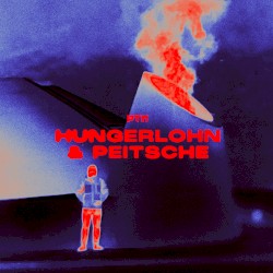 Hungerlohn & Peitsche